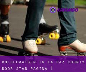 Rolschaatsen in La Paz County door stad - pagina 1