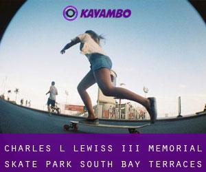Charles L Lewiss III Memorial Skate Park (South Bay Terraces)