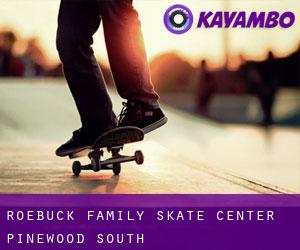 Roebuck Family Skate Center (Pinewood South)